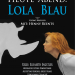 HEUTE ABEND: LOLA BLAU
